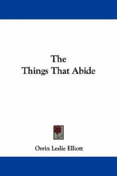 Paperback The Things That Abide Book