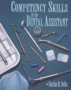 Paperback Competency Skills for the Dental Assistant Book