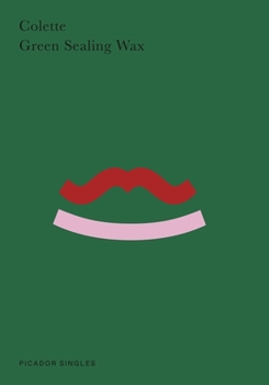 Paperback Green Sealing Wax: A Story Book