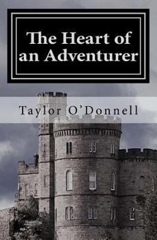 Paperback The Heart of an Adventurer Book