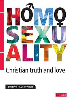 Paperback Homosexuality: Christian Truth and Love Book