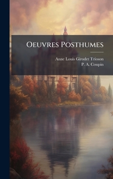 Hardcover Oeuvres Posthumes [French] Book