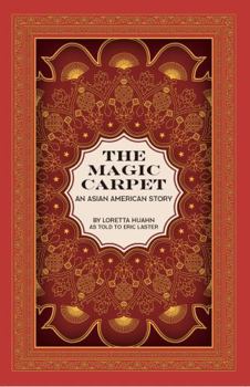 Paperback The Magic Carpet: An Asian American Story Book