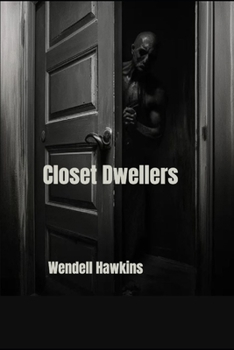 Paperback Closet Dwellers Book