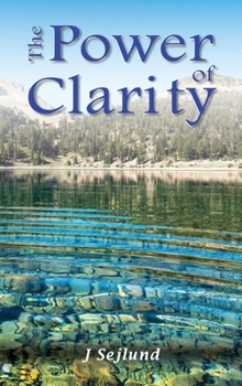 Hardcover The Power of Clarity Book