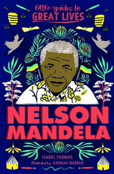 Paperback Little Guides to Great Lives: Nelson Mandela Book