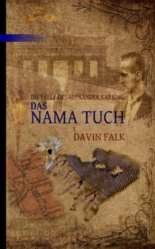 Paperback Das Nama Tuch: Die Fälle des Alexander Karring [German] Book