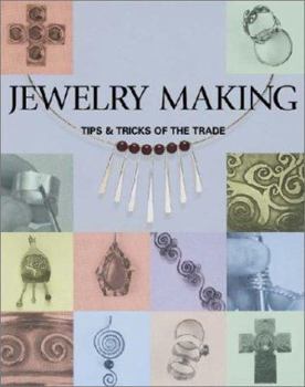 Paperback Jewelry Making: Tips and Tricks of the Trade Book