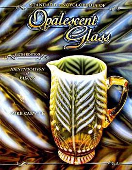 Hardcover Standard Encyclopedia of Opalescent Glass Book