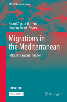 Hardcover Migrations in the Mediterranean: Imiscoe Regional Reader Book