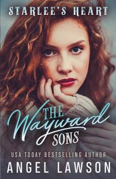 Paperback The Wayward Sons: Starlee's Heart: Reverse Harem YA Romance Book