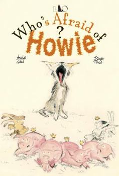Hardcover Who's Afraid of Howie? Book