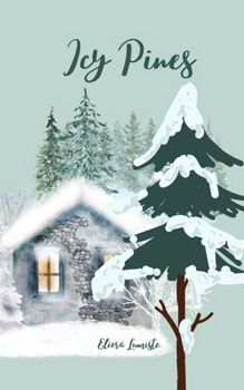 Paperback Icy Pines Book