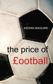 Paperback The Price of Football Book