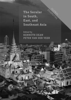 Paperback The Secular in South, East, and Southeast Asia Book