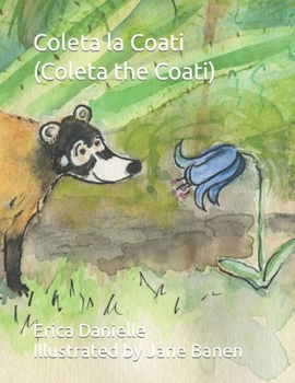 Paperback Coleta la Coati (Coleta the Coati) [Spanish] Book