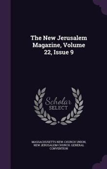 Hardcover The New Jerusalem Magazine, Volume 22, Issue 9 Book