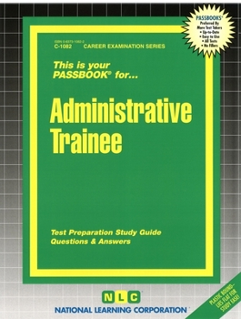 Spiral-bound Administrative Trainee: Passbooks Study Guide Book