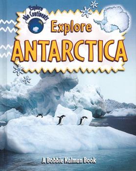 Library Binding Explore Antarctica Book