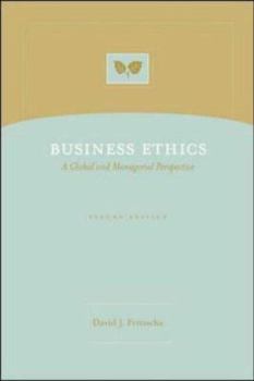 Paperback Business Ethics: A Global and Managerial Perspective Book