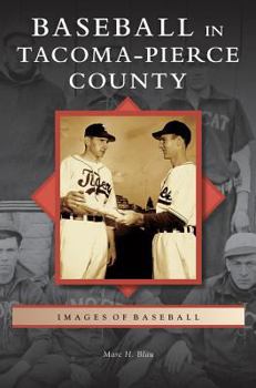 Hardcover Baseball in Tacoma-Pierce County Book