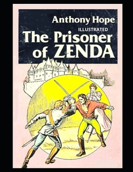 Paperback The Prisoner of Zenda Illustrated Book