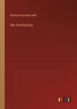 Paperback Der Forstschutz [German] Book