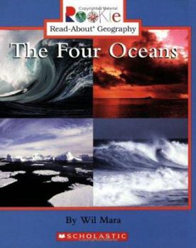 The Four Oceans (Rookie Read-About Geography) - Book  of the Rookie Read-About Geography