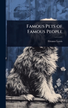 Hardcover Famous Pets of Famous People Book