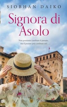 Paperback Signora di Asolo [Italian] Book