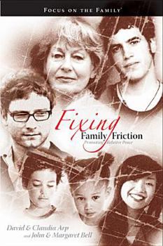 Paperback Fixing Family Friction: Promoting Relative Peace Book