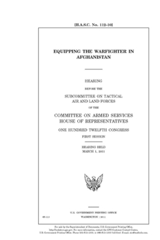 Equipping the warfighter in Afghanistan