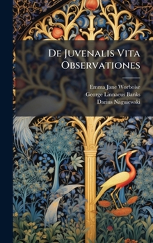 Hardcover De Juvenalis Vita Observationes [Latin] Book
