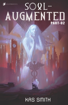 Paperback Soul-Augmented: Part 2 Book