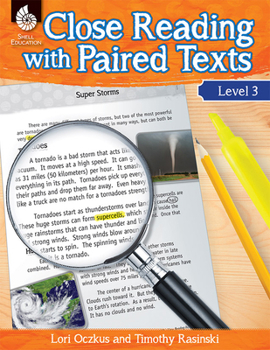 Paperback Close Reading with Paired Texts Level 3: Engaging Lessons to Improve Comprehension Book