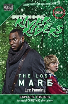 Paperback Cuyahoga River Riders: The Lost Mare (Super Science Showcase) Book