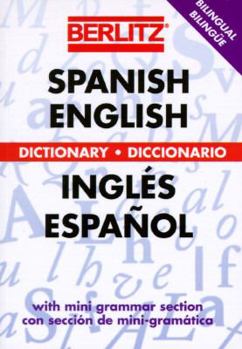 Paperback Berlitz Spanish-English Dictionary (Berlitz Bilingual Dictionaries) Book