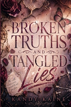 Paperback Broken Truth And Tangled Lies Book