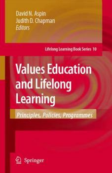Paperback Values Education and Lifelong Learning: Principles, Policies, Programmes Book