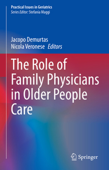 Hardcover The Role of Family Physicians in Older People Care Book