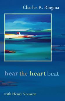 Paperback Hear the Heart Beat with Henri Nouwen Book