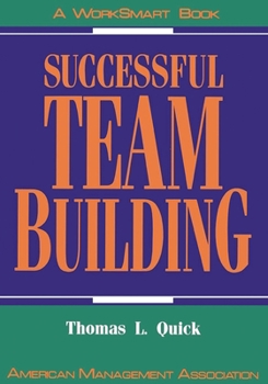 Paperback Successful Team Building: A Worksmart Book