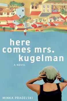 Hardcover Here Comes Mrs. Kugelman Book