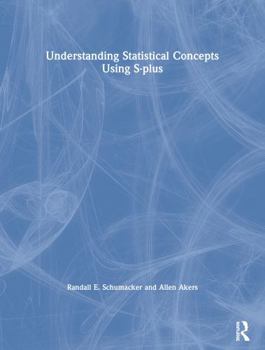 Paperback Understanding Statistical Concepts Using S-Plus Book