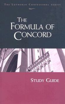 Paperback Lutheran Confessions: Formula of Concord Study Guide Book