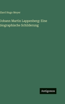 Johann Martin Lappenberg: Eine biographische Schilderung