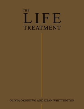 The Life Treatment