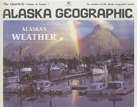 Paperback Alaska's Weather: Number 1 Book