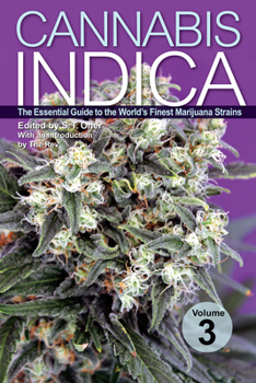Paperback Cannabis Indica Volume 3: The Essential Guide to the World's Finest Marijuana Strains Book