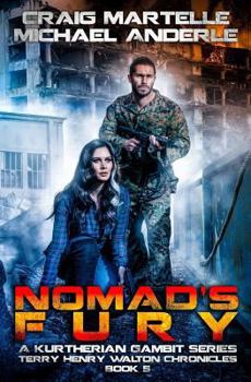 Paperback Nomad's Fury: A Kurtherian Gambit Series Book